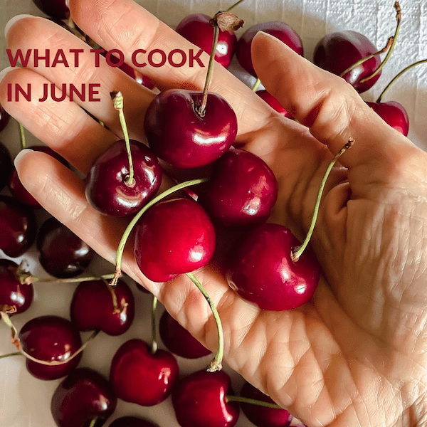 What to cook in June